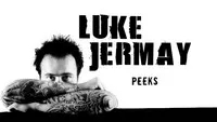 Peeks with Luke Jermay - Click Image to Close