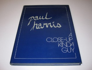 Paul Harris A Close-Up Kinda Guy - Click Image to Close