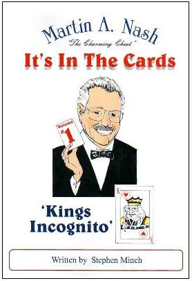 Martin Nash - Kings Incognito Written By Stephen Minch - Click Image to Close