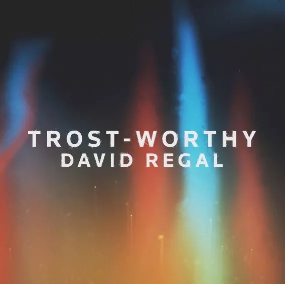 Trost-Worthy by David Regal - Click Image to Close