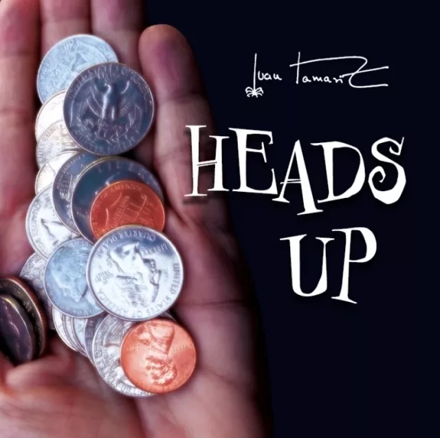 Heads Up by Juan Tamariz presented by Dan Harlan - Click Image to Close