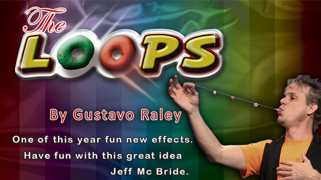 The Loops (Online Instructions) by Gustavo Raley