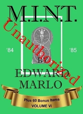 MINT VI Unauthorized by Edward Marlo & Wesley James - Click Image to Close