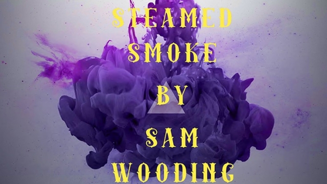 Steamed Smoke by Sam Wooding - Click Image to Close