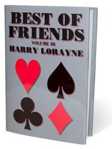 Harry Lorayne - Best of Friends(1-3) - Click Image to Close