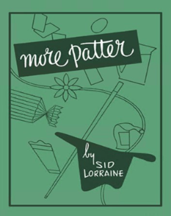 More Patter By Sid Lorraine - Click Image to Close