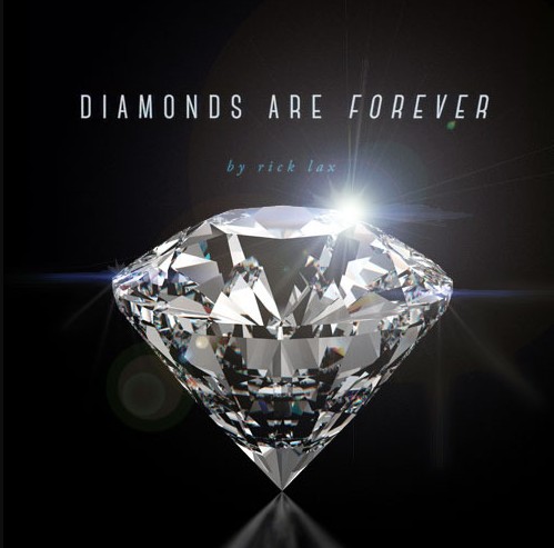 Diamonds are Forever by Rick Lax - Click Image to Close