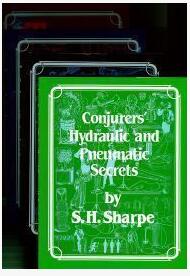 S.H. Sharpe - Conjurer's Secrets(1-4) - Click Image to Close