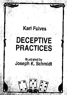 Karl Fulves - Deceptive Pratices - Click Image to Close