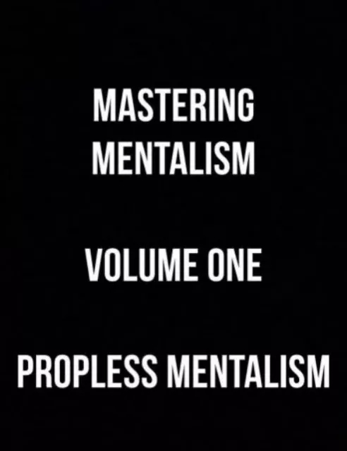 Sam Wooding - Mastering Mentalism Propless (Vol 1) By Sam Woodin - Click Image to Close