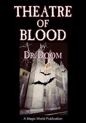 Theatre of Blood by Dr. Doom - Click Image to Close