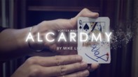 Alcardmy by Mike Liu & Vortex Magic - Click Image to Close