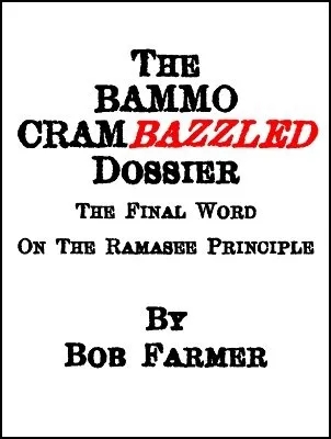 Bammo Crambazzled Dossier by Bob Farmer - Click Image to Close