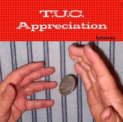 Funsway - T.U.C. Appreciation By Funsway - Click Image to Close