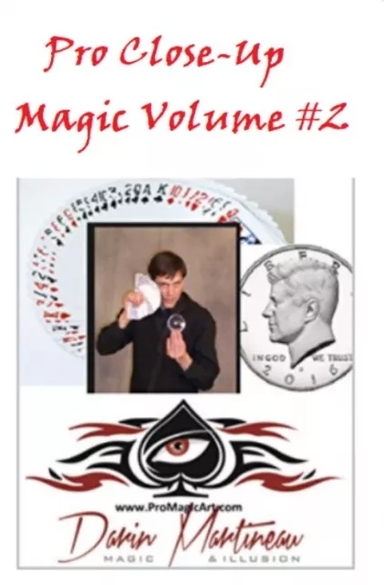 Pro Close-Up Magic Routines Volume #2 ebook by Darin Martineau - Click Image to Close