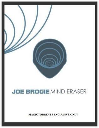 Joe Brogie - Mind Eraser - Click Image to Close
