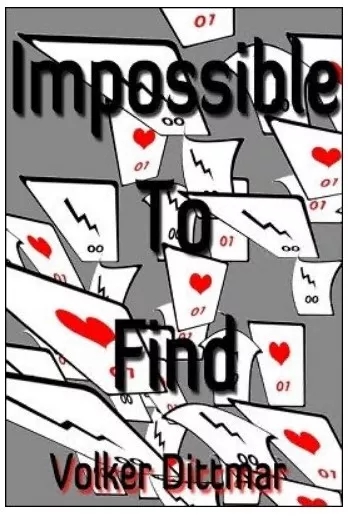 Impossible to Find by Volker Dittmar - Click Image to Close