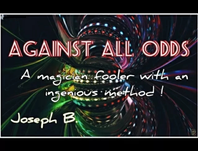 AGAINST ALL ODDS by Joseph B. - Click Image to Close
