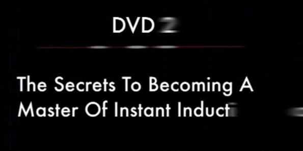 The Secrets to Becoming a Master of Instant Inductions DVD 2 - Click Image to Close