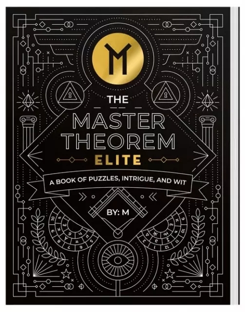 The Master Theorem: Elite - A Book of Puzzles, Intrigue and Wit - Click Image to Close