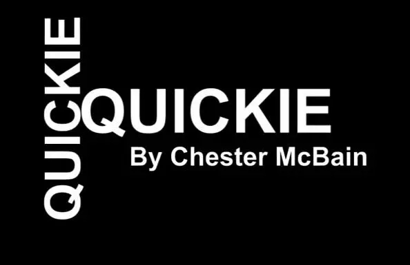 Chester McBain - Quickie - Click Image to Close