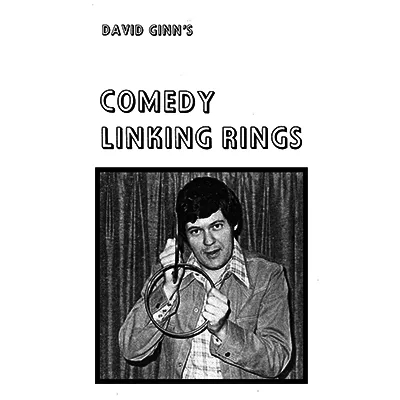 Comedy Linking Rings by David Ginn (Download) - Click Image to Close