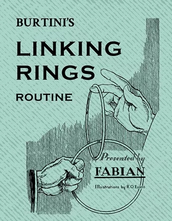 Burtini's Linking Rings Routine - Burtini (William Powell) - Click Image to Close