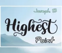HIGHEST POINT by Joseph B. - Click Image to Close
