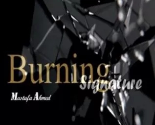 Burning Signature By Mustafa Ahmed - Click Image to Close