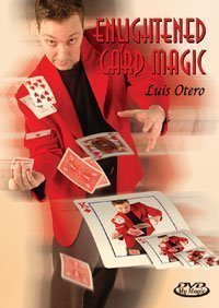 Luis Otero - Enlightened Card Magic - Click Image to Close