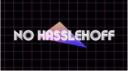 No Hasslehoff by Ryan Schlutz - Click Image to Close