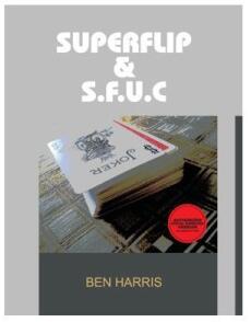 Ben Harris - SuperFlip & S.F.U.C - Click Image to Close