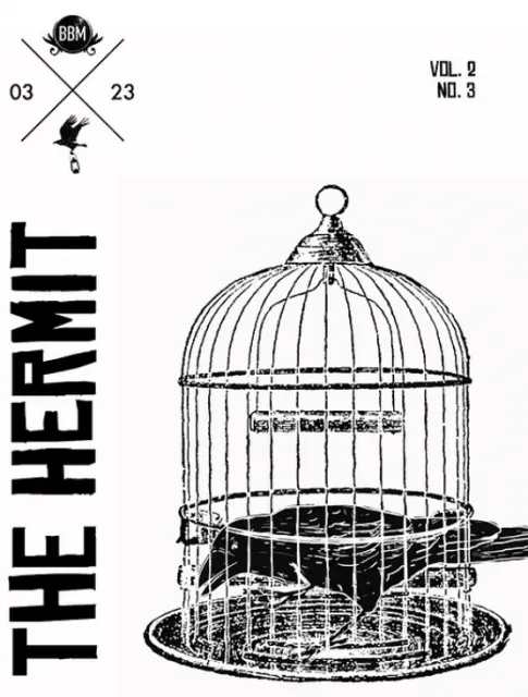 The Hermit Magazine Vol. 2 No. 2 (March 2023) by Scott Baird - Click Image to Close