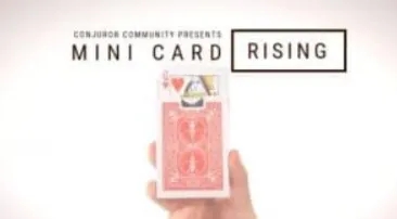 Mini Card Rise by Conjuror Community - Click Image to Close