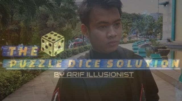 The Puzzle Dice Solution by Arif illusionist - Click Image to Close