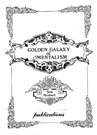 Bridwell - Golden Galaxy of Mentalism - Click Image to Close