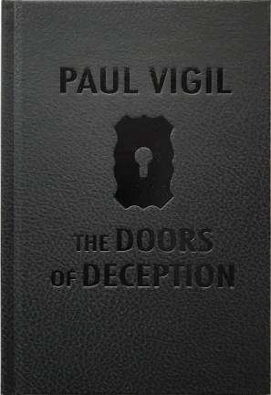 Paul Vigil - The Doors of Deception - Click Image to Close