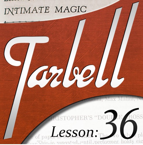 Tarbell 36: Intimate Magic (Instant Download) - Click Image to Close