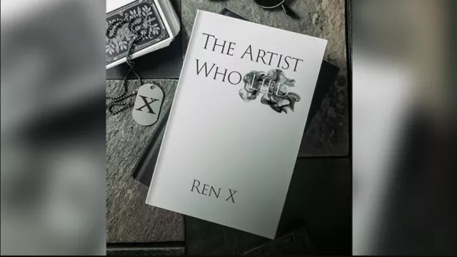 The Artist Who Lied by Ren X - Book - Click Image to Close