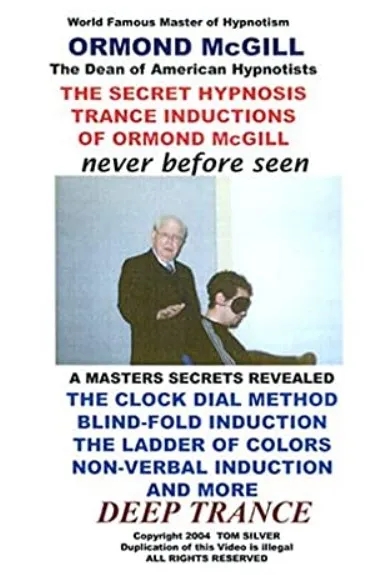 The Secret Hypnosis Trance Inductions of Ormond McGill - Click Image to Close