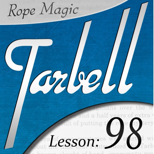 Tarbell 98: Rope Magic - Click Image to Close