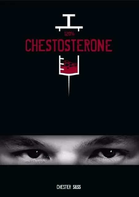 120% Chestosterone by Chester Sass - Click Image to Close