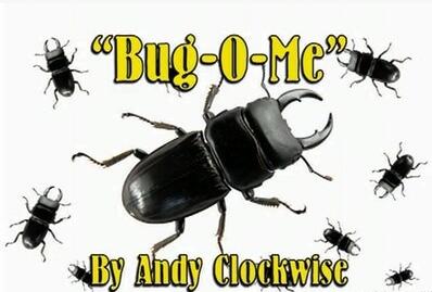 Andy Clockwise - Bug-O-Me - Click Image to Close