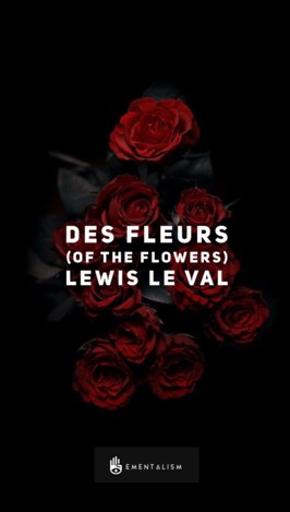 DES FLEURS (OF THE FLOWERS) - LEWIS LE VAL - Click Image to Close