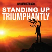Standing Up Triumphantly by Nathan Kranzo - Click Image to Close