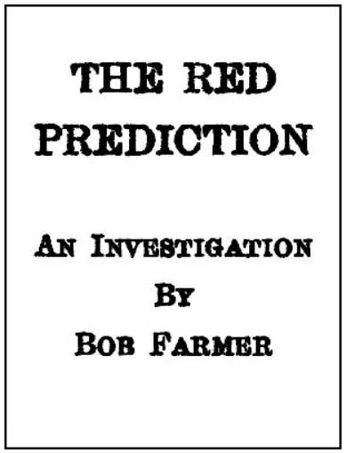 The Red Prediction by Bob Farmer - Click Image to Close