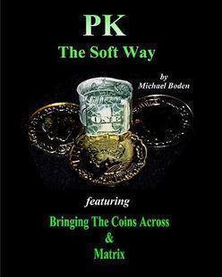 Michael Boden - PK The Soft Way - Click Image to Close