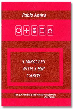 Pablo Amira & Titanas - 5 Miracles with ESP Cards - Click Image to Close