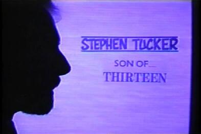 Stephen Tucker - Son of 13 - Click Image to Close