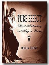 Derren Brown - Pure Effect - Click Image to Close